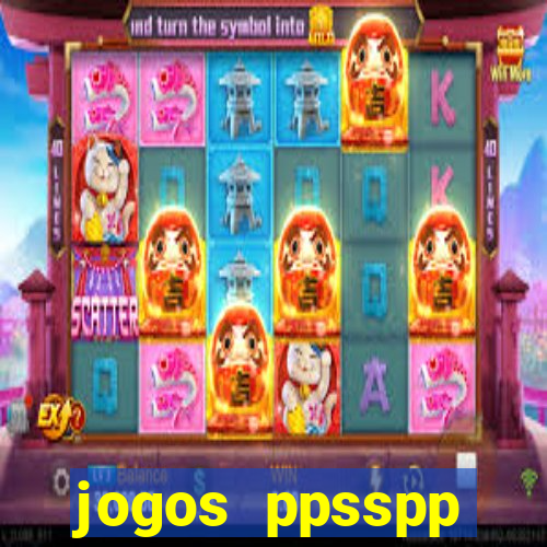 jogos ppsspp download android